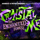 CRYSTAL METHYD The Enchanted Forest