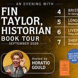 An Evening With Fin Taylor, Historian