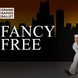 Grand Rapids Ballet: Fancy Free