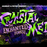 Crystal Methyd: The Enchanted Forest