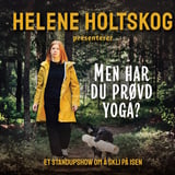 Men har du prøvd yoga! 
