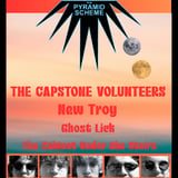 The Capstone Volunteers + New Troy + The Cabinet Under The Stairs + Ghost Lick