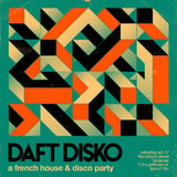 Daft Disko [french house & disco party]