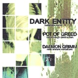 Dark Entity, Pot of Greed, Daemon Grimm