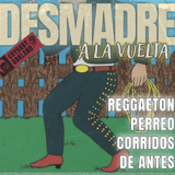 DESMADRE A LA VUELTA