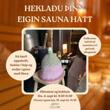 Heklaðu þinn eigin sauna-hat / morgunnámskeið og gusa