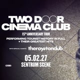Two Door Cinema Club - UTSOLGT // Sentrum Scene // Pres. av Luger