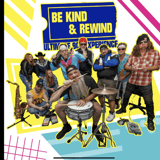 Be Kind & Rewind: Ultimate 90s Experience