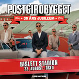 Postgirobygget: 30 års jubileum / Bislett Stadion / Pres. av Live Nation