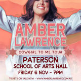 Amber Lawrence - Cowgirl to Me Tour - Paterson School of Arts Hall