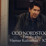 Odd Nordstoga – Før du går // Hamar kulturhus