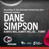 Dane Simpson - Always Was, Always Will Be…Funny