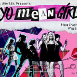 Yo Mean Girl: Heathers vs Mean Girls Musical Club Night - Perth