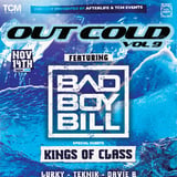 OUT COLD Vol 9: BAD BOY BILL, Kings of Class and more; A 90s SKI RAVE