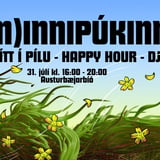 (M)innipúkinn - Frítt inn - Frí píla - HAPPY HOUR - DJ