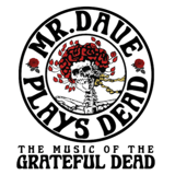 Family Fun On the PATIO! MR. DAVE PLAYS DEAD: The Music of the Grateful Dead