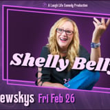 Laugh Life Comedy presents Shelly Belly