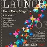 House House Magazine Launch Party