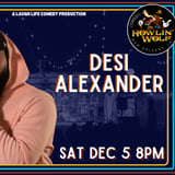 Desi Alexander presented by Laugh Life Comedy