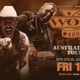 The Wolfe Brothers - AUSTRALIAN MADE TOUR 2026 - St Georges Basin NSW