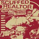 Scuffed Realtor: LIVE with Nick Rochefort & Alex Schultz