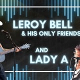Leroy Bell & His Only Friends w/Lady A