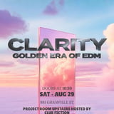 Clarity - Golden Era of EDM