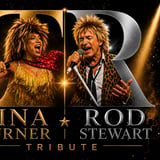 A Tribute to Tina Turner & Rod Stewart Two Legends- One Night!