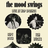 the mood swings Live at Hop Springs