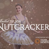 Ballet Tucson - The Nutcracker