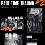 Part Time Trauma | Nihil Admirari | Good Cry