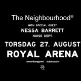 The Neighbourhood (US) i Royal Arena | THE WOURLD TOUR