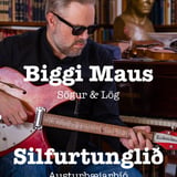 Biggi Maus / Sögur & Lög