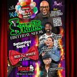 Screw The Rules BIrthday Show