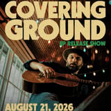 Dan Wilson - Covering Ground EP Release Show with special guest John Cooper Albright