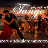 Koncert przy świecach – Tango przy świecach