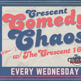 Crescent Comedy Chaos