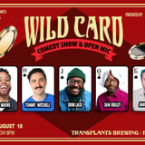 FREE SHOW: WILD CARD COMEDY SHOW AND OPEN MIC