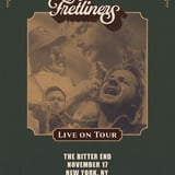 The Fretliners - When The Kettle Sings Tour