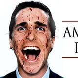 American Psycho