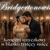 Koncert przy świecach – Bridgertonowie