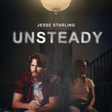 Unsteady: A Film by Jesse Starling