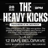 The Heavy Kicks // Live at 12 Bar, Belgrave