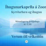 Kyrrðarbæn - Íhugunarkapellan, Zoom