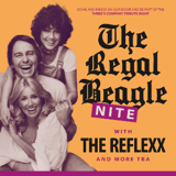 Reflexx, The Psychedelic Furs, New Order Tributes - Regal Beagal Night!