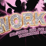 WORK IT! 90s/2000s R&B And Hip Hop Night! | 18+