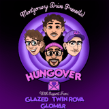 Hungover with Glazed, Twin Rova, and Glomar