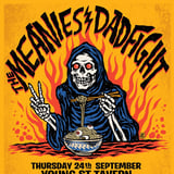 The Meanies X DAD FIGHT split 7” tour - Young St Tavern, Frankston