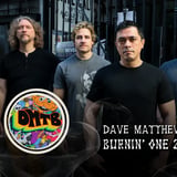 The Dave Matthews Tribute Band - Burnin' One Tour