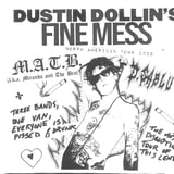 Dustin Dollin's Fine Mess + M.A.T.B + D. Sablu + DJ Corey Duffel